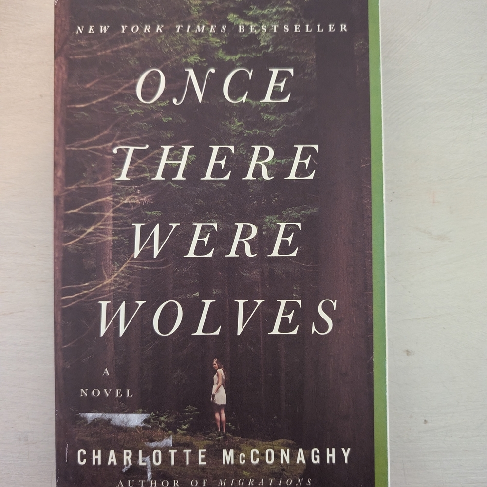 Once There Were Wolves by Charlotte McConaghy